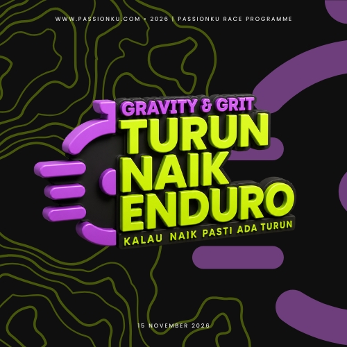 Turun Naik Enduro: Gravity & Grit
